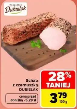 Carrefour Schab z czarnuszką DUBIELAK oferta