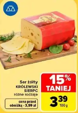 Carrefour Ser żółty KRÓLEWSKI SIERPC oferta