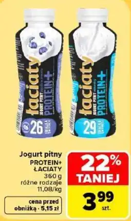Carrefour Jogurt pitny PROTEIN+ ŁACIATY oferta