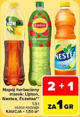Carrefour Napój herbaciany marek: Lipton, Nestea, Fuzetea oferta