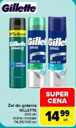 Carrefour Żel do golenia GILLETTE oferta