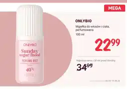 Rossmann Mgiełka do włosów i ciała perfumowana OnlyBio Sunday Sugar Mood oferta