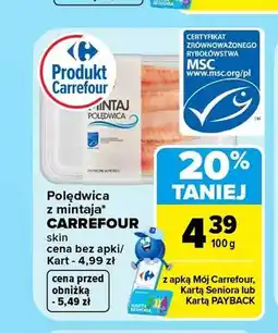 Carrefour Polędwica z mintaja Carrefour oferta