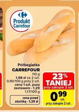 Carrefour Półbagietka Carrefour oferta