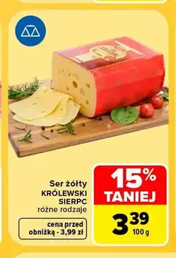 Carrefour Ser żółty Królewski Sierpc oferta