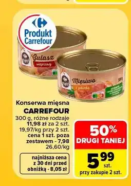 Carrefour Konserwa mięsna Gulasz Wieprzowy Carrefour oferta