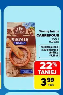 Carrefour Siemię lniane Carrefour Classic oferta