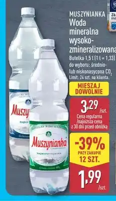 ALDI Woda mineralna gazowana wysoko-zmineralizowana średnio nasycona CO2 Muszynianka oferta