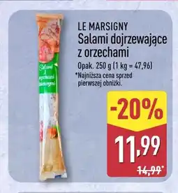 ALDI Salami dojrzewające z orzechami Le Marsigny oferta
