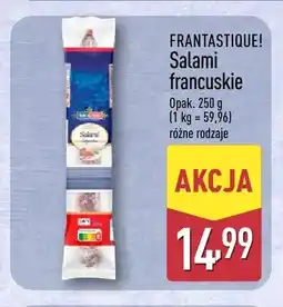 ALDI Salami francuskie Frantastique! oferta