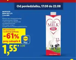 Lidl Mleko UHT I Love Milk Mlekovita 3,2% oferta