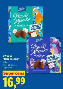 Lidl Ptasie Mleczko kokosowe E.Wedel oferta