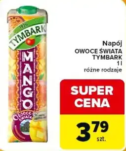Carrefour Express Napój Owoce Świata Tymbark oferta