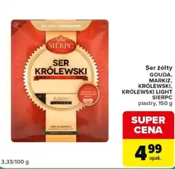 Carrefour Express Ser żółty Gouda, Markiz, Królewski, Królewski Light Sierpc oferta