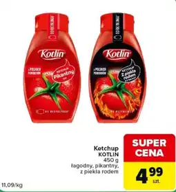 Carrefour Express Ketchup Kotlin łagodny, pikantny, z piekła rodem oferta