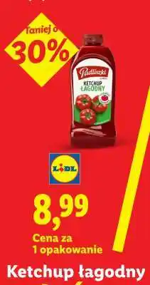 Lidl Ketchup łagodny oferta