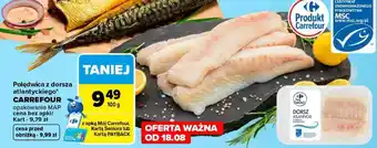 Carrefour Polędwica z dorsza atlantyckiego oferta