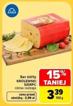 Carrefour Ser żółty KRÓLEWSKI SIERPC oferta