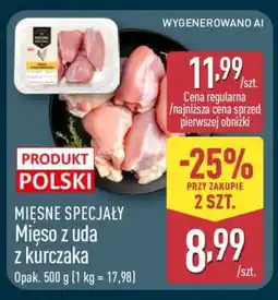 ALDI MIĘSNE SPECJAŁY Mięso z uda z kurczaka oferta