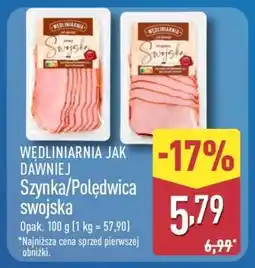 ALDI WĘDLINIARNIA JAK DAWNIEJ Szynka/Polędwica swojska oferta