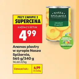 Biedronka Ananas w puszce plastry w syropie Nasza Spiżarnia oferta