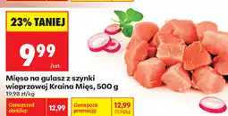 Biedronka Mięso na gulasz z szynki wieprzowej Kraina Mięs oferta