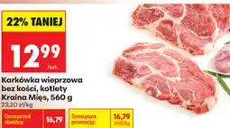Biedronka Karkówka wieprzowa bez kości, kotlety Kraina Mięs oferta