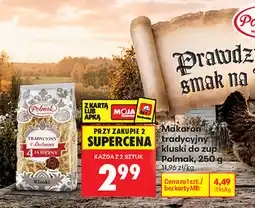 Biedronka Makaron tradycyjny kluski do zup Polmak oferta