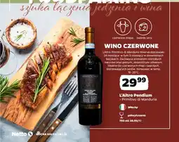 Netto Wino czerwone L'Altro Pendium Primitivo di Manduria oferta