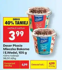 Biedronka Deser Ptasie Mleczko Bakoma i E.Wedel, 105 g oferta