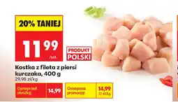 Biedronka Kostka z fileta z piersi kurczaka oferta