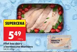 Biedronka Filet bez skóry z karmazyna Marinero oferta