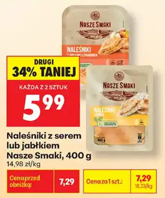 Biedronka Naleśniki z serem lub jabłkiem Nasze Smaki oferta
