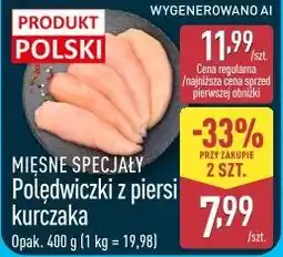 ALDI Polędwiczki z piersi kurczaka MIĘSNE SPECJAŁY oferta