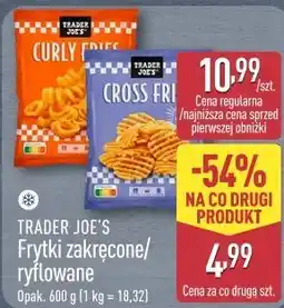 ALDI TRADER JOE'S Frytki zakręcone/ryflowane oferta