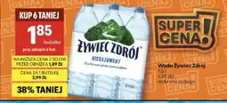 Delikatesy Centrum Woda niegazowana Żywiec Zdrój oferta