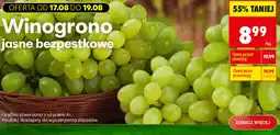 Biedronka Winogrono jasne bezpestkowe oferta