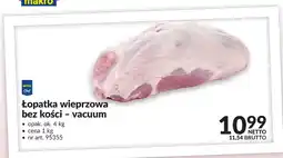 Makro Łopatka wieprzowa bez kości vacuum METRO Chef oferta