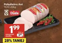 Delikatesy Centrum Polędwica Ani oferta