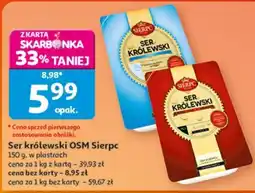 Auchan Ser królewski OSM Sierpc oferta