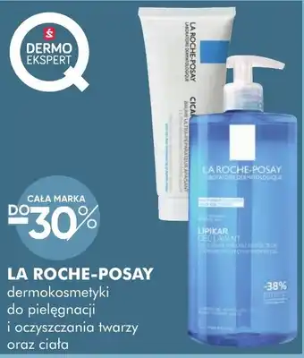 LA ROCHE-POSAY dermokosmetyki do pielęgnacji i oczyszczania twarzy oraz ciała