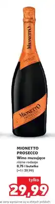 Kaufland Wino musujące Mionetto Prosecco oferta