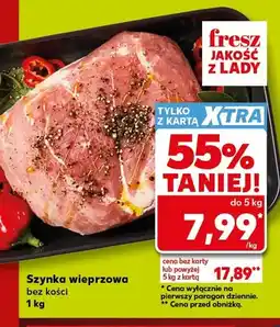 Kaufland Szynka wieprzowa bez kości oferta