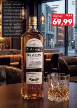 Kaufland Whiskey Bushmills Original oferta