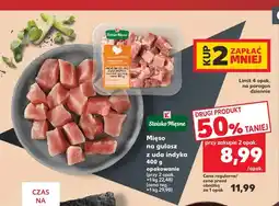 Kaufland Mięso na gulasz z uda indyka Stoisko Mięsne oferta