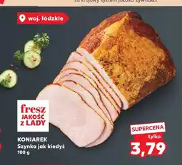 Kaufland Szynka jak kiedyś Koniarek oferta
