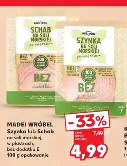 Kaufland Szynka na soli morskiej Madej Wróbel oferta