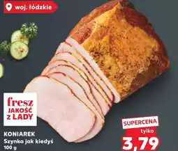 Kaufland Szynka Koniarek oferta