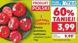 Kaufland Pomidory K-Stąd Takie Dobre oferta