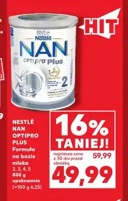 Kaufland Mleko modyfikowane Nestlé NAN Optipro Plus oferta